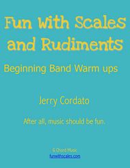 Fun with Scales and Rudiments Concert Band sheet music cover Thumbnail